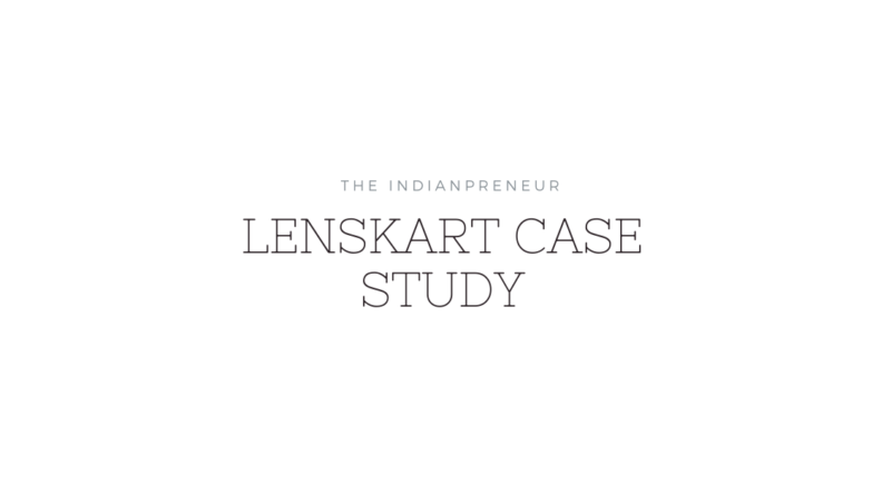 lenskart case study